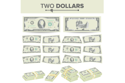 2 Dollars Banknote Vector. Cartoon US Currency. Two Sides Of Two American Money Bill Isolated Illustration. Cash Symbol 2 Dollars Stacks