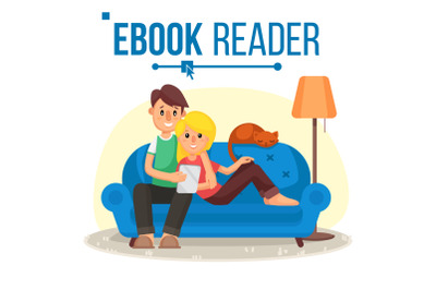 E-Book Reader Vector. E-Learning. Couple At Home. Online Library. Using Ebook. Alternative Device. Reading With An E-book. Isolated Flat Cartoon Illustration