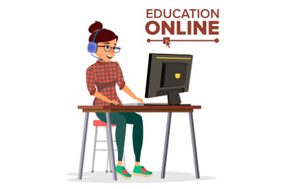 Education Online Vector. Home Online Education Service. Young Woman In Headphones Working With Computer. Modern Learning Technology. Isolated Flat Cartoon illustration