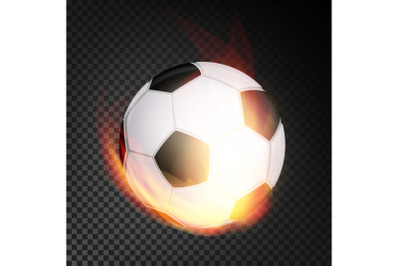 Football Ball In Fire Vector Realistic. Burning Football Soccer Ball. Transparent Background