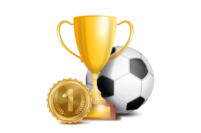 Football Award Vector. Sport Banner Background. Ball, Gold Winner Trophy Cup, Golden 1st Place Medal. Soccer Ball. 3D Realistic Isolated Illustration