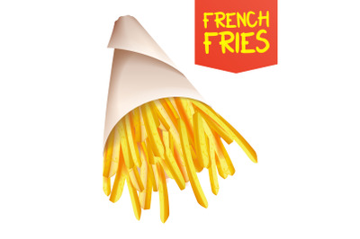 French Fries Potatoes Vector. Fast Food Icons Potato. Full Paper Bag, Cone. Isolated Realistic Illustration