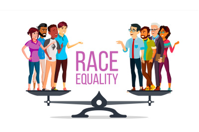 Race Equality Vector. Standing On Scales. Equal Opportunity. No Racism. Different Race Together. Tolerance. Isolated Flat Cartoon Illustration