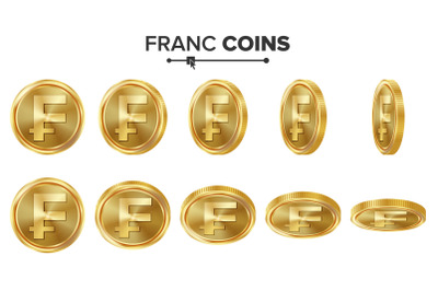 Franc 3D Gold Coins Vector Set. Realistic Illustration. Flip Different Angles. Money Front Side. Investment Concept. Finance Coin Icons, Sign, Success Banking Cash Symbol. Currency Isolated On White