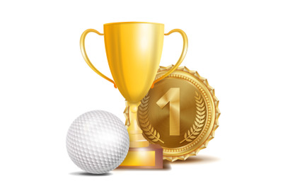 Golf Award Vector. Sport Banner Background. White Ball, Gold Winner Trophy Cup, Golden 1st Place Medal. 3D Realistic Isolated Illustration