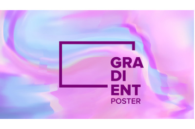 Gradient Fluid Background Vector. Colorful Geometric Shape. Blurred Mixture. Liquid Design Illustration