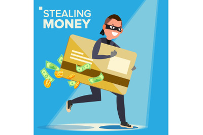 Thief Character Vector. Hacker Stealing Sensitive Data, Money From Credit Card. Hacking PIN Code. Breaking, Attacking. Flat Cartoon Illustration