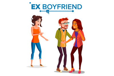 Ex Boyfriend Vector. Young Couple. Past Relationship Concept. Unhappy Woman. Divorce. Jealousy, Love Triangle. Isolated Flat Cartoon Illustration