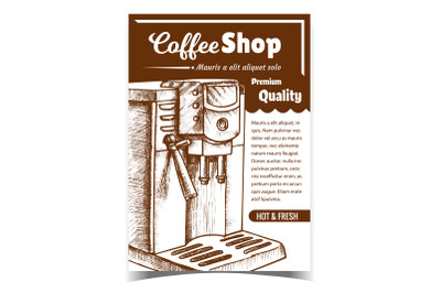 Coffee Machine For Brew Hot Drink Poster Vector