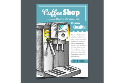 Coffee Machine For Brew Hot Drink Poster Vector