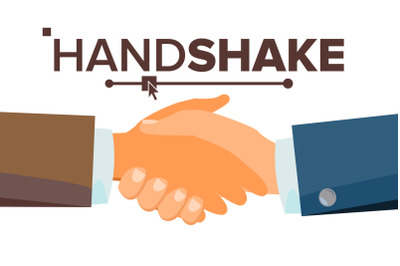 Handshake Concept Vector. Business People Cooperation. Meeting Agreement. Flat Illustration