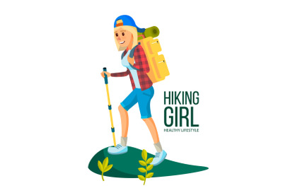 Hiking Woman Vector. Hiking In Mountains. Adventures In Nature, Vacation. Isolated Flat Cartoon Character Illustration