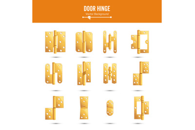 Door Hinge Vector. Set Classic And Industrial Ironmongery Isolated On White Background. Simple Entry Door Metal Hinge Icon. Gold, Brass. Stock Illustration