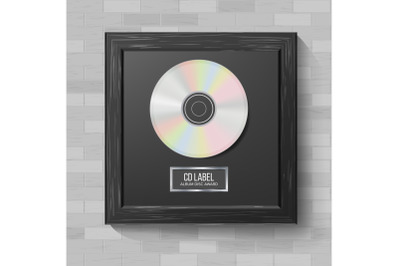 CD Disc Award Vector. Modern Ceremony. Realistic Frame, Album Disc, Brick Wall. Illustration