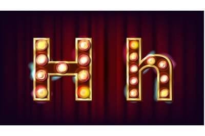 H Letter Vector. Capital&2C; Lowercase. Font Marquee Light Sign. Retro Shine Lamp Bulb Alphabet. 3D Electric Glowing Digit. Vintage Gold Illuminated Light. Carnival&2C; Circus&2C; Casino Style. Illustration