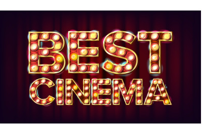 Best Cinema Background Vector. Theater Cinema Golden Illuminated Neon Light. Vintage Illustration