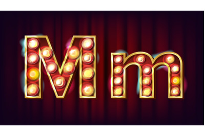 M Letter Vector. Capital, Lowercase. Font Marquee Light Sign. Retro Shine Lamp Bulb Alphabet. 3D Electric Glowing Digit. Vintage Gold Illuminated Light. Carnival, Circus, Casino Style. Illustration