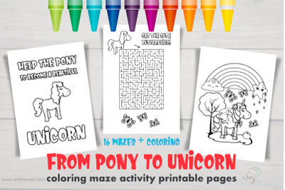 From Pony to Unicorn coloring maze activity printable pages.