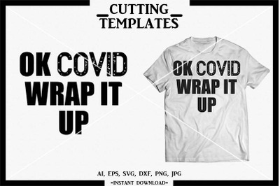 Covid, COVID-19, Corona T-shirt, Silhouette, Cricut, Cameo, SVG, DXF