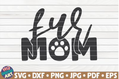 Fur mom SVG