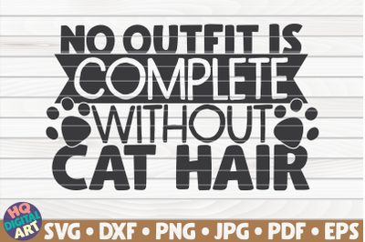 No outfit is complete without cat hair SVG