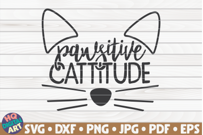 Pawsitive cattitude SVG