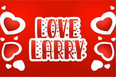 Love larry