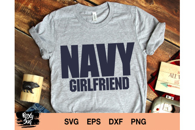 US Navy Girlfriend svg, Navy Girlfriend svg, Navy Girlfriend Clipart