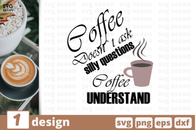 1 COFFEE UNDERSTAND svg bundle, quotes cricut svg