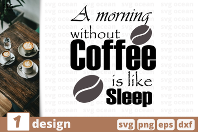 1 COFFEE SLEEP svg bundle, quotes cricut svg