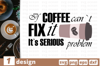 1 ITS SERIOUS PROBLEM svg bundle, quotes cricut svg