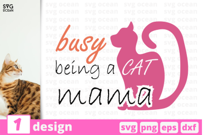 1 CAT MAMA svg bundle&2C; quotes cricut svg