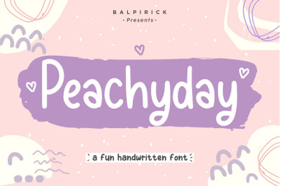 Peachyday Fun Handwritten Font
