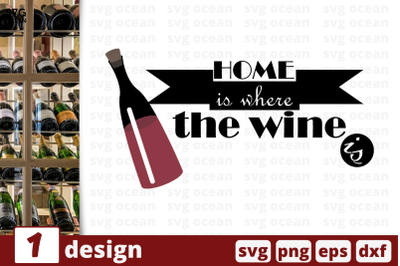 Download Free 1 HOME IS WHERE WINE bundle quotes cricut SVG, PNG ...