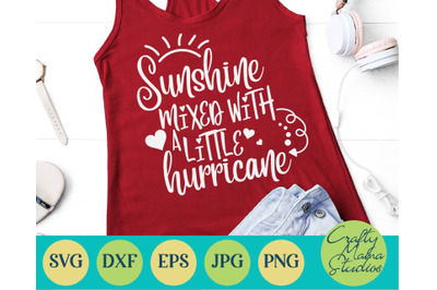 Sunshine Mixed With A Little Hurricane Svg Funny By Crafty Mama Studios Thehungryjpeg Com