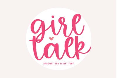 Girl Talk - Handwritten Script Font