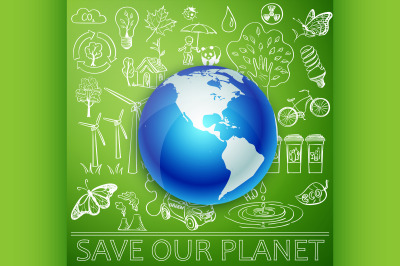 Save Our Planet&2C; Earth and Ecology doodle icons