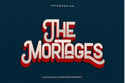 The Mortages - Display Font