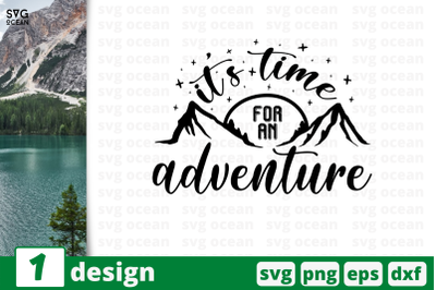 1&nbsp;TIME FOR ADVENTURE svg bundle, quotes cricut svg