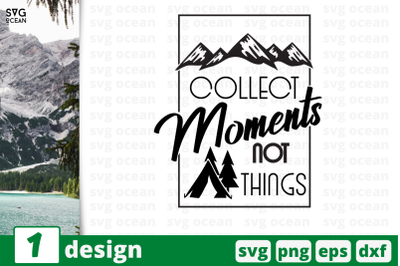 1&nbsp;COLLECT MOMENTS svg bundle, quotes cricut svg