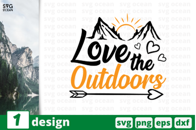 1&nbsp;LOVE THE OUTDOORS svg bundle, quotes cricut svg