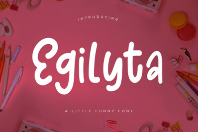 Egilyta A Little Funny Font