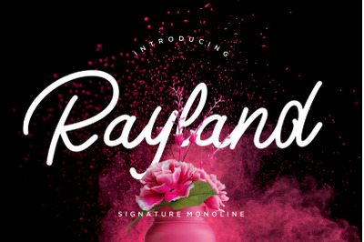Rayland Signature Monoline
