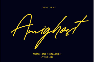 Amighost - Monoline Signature