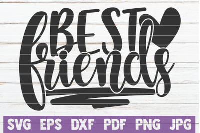 Best Friends SVG Cut File