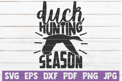 Duck Hunting Season SVG Cut File