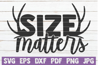 Size Matters SVG Cut File