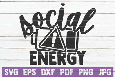 Social Energy SVG Cut File