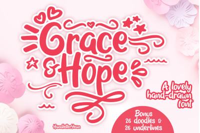 Grace &amp; Hope