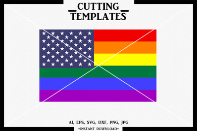 American LGBT Flag, LGBT, Silhouette, Cricut, Cameo,SVG DXF